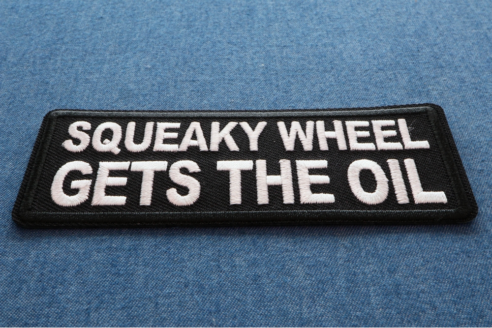 Squeaky Wheel Gets the Oil Patch Biker Saying Patches by Ivamis Patches Squeaky Wheel Gets the Oil Patch Biker Saying Patches by Ivamis Patches