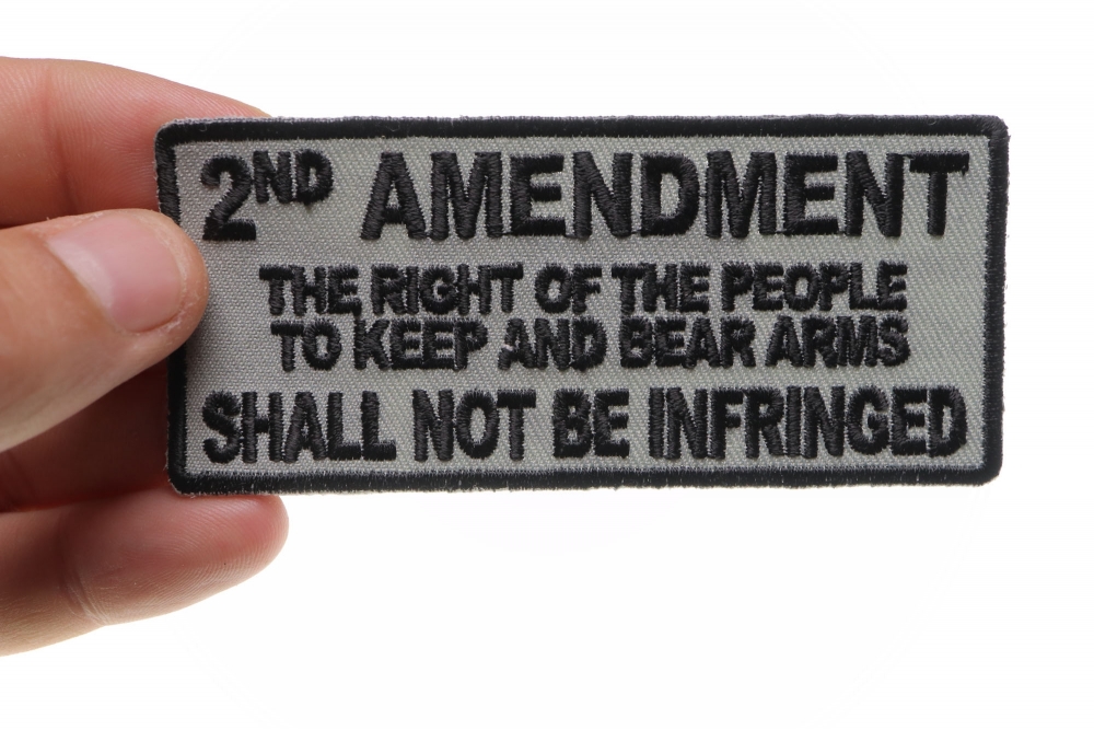 The 2nd Amendment Shall Not Be Infringed Iron On Sew On Embroidered Patch 3 1/2" 