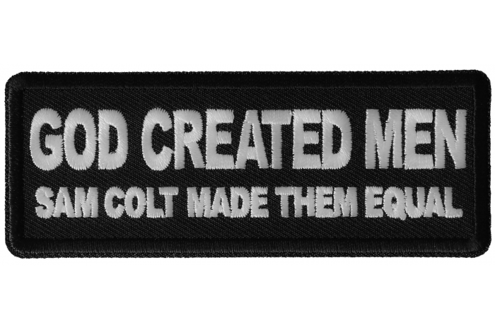 God Created Men, Sam Colt Made them Equal Patch