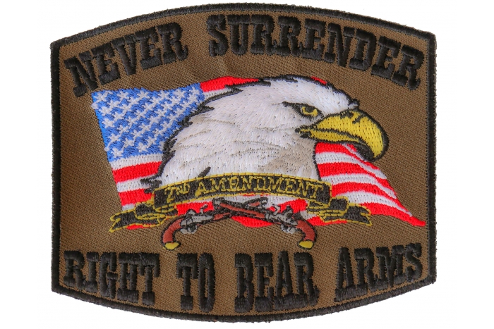2nd Amendment Patch - Never Surrender