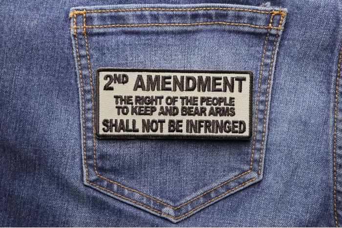 2nd Amendment, The Right of The People To Keep and Bear Arms, Shall Not Be Infringed Patch shown on jeans