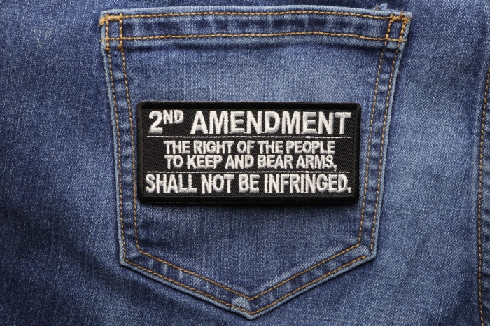 2nd Amendment, The Right of The People To Keep and Bear Arms, Shall Not Be Infringed Patch shown on jeans