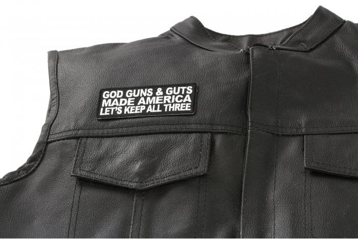 God Guns and Guts Made America Let's Keep All Three Patch, Patriotic Saying Patches shown on leather vest