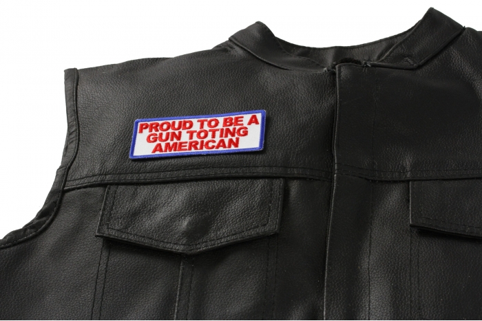 Proud To Be A Gun Toting American Patch, Saying Patches shown on leather vest