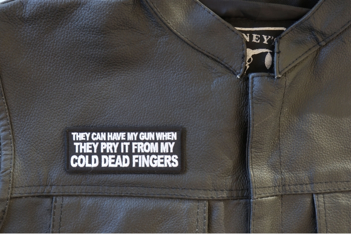 They can have my Gun When they Pry it from my Cold Dead Fingers Patch - 4x1.5 inch - Embroidered Iron on Patch shown on leather vest