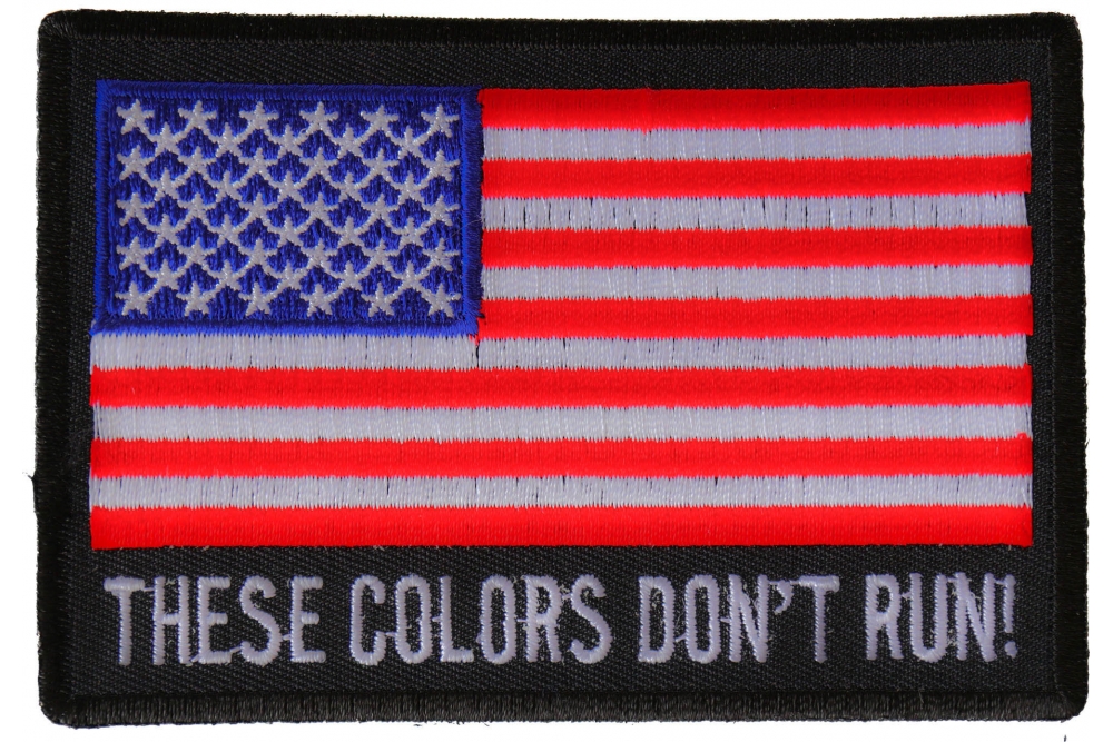 These Colors Don't Run US Flag Patch | American Flag Patches -TheCheapPlace