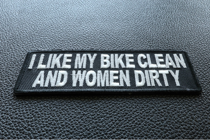 I Like My Bike Clean and Women Dirty Patch diagonal view