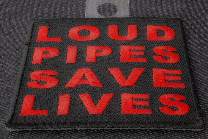 Loud Pipes Save Lives Patch diagonal view