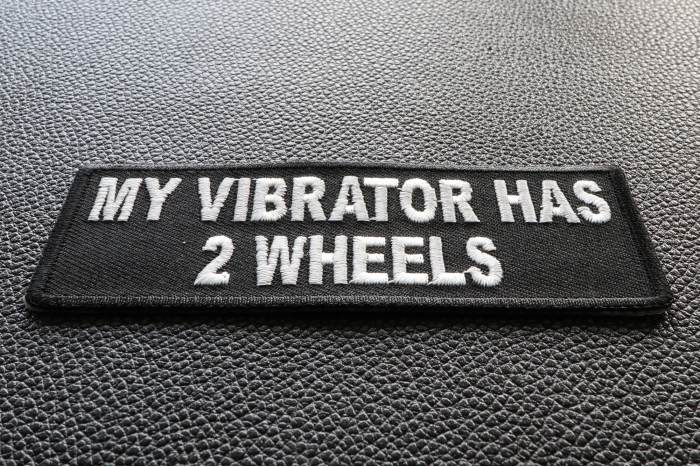 My Vibrator Has 2 Wheels Patch diagonal view