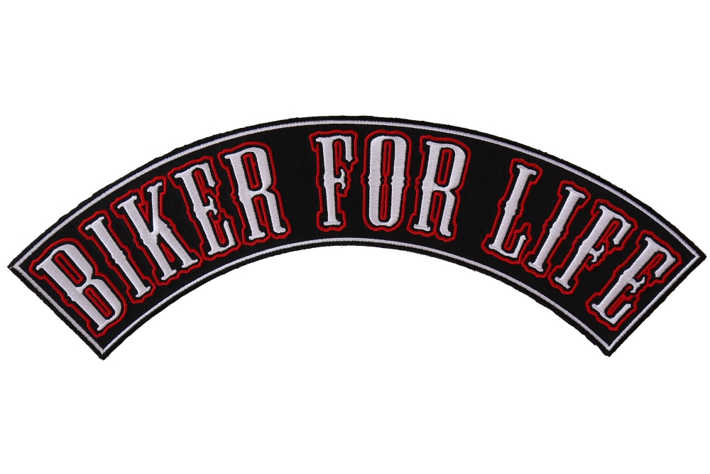 Biker For Life Large Rocker Patch