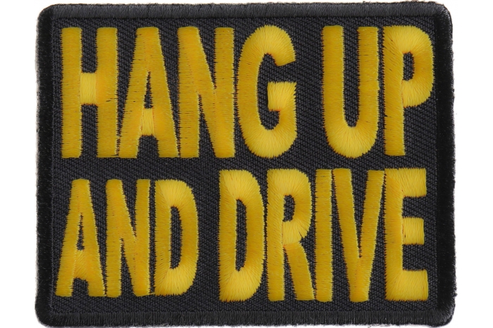 Hang Up and Drive Patch