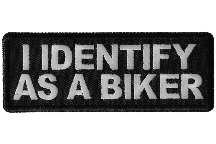 I Identify as a Biker Patch