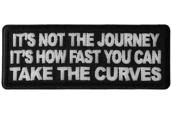 It's not the Journey It's How Fast you can take the Curves Patch