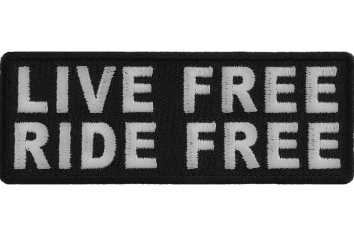 Live Free Ride Free Patch