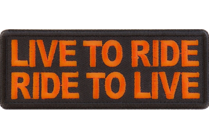 Live To Ride, Ride to Live Patch