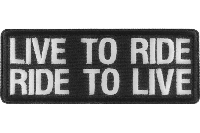 Live To Ride Ride To Live Patch