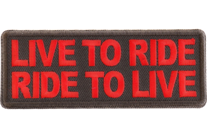 Live To Ride Ride To Live Patch