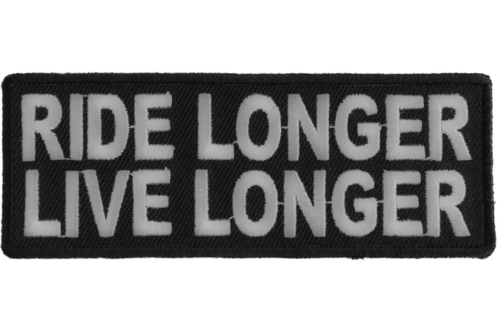 Ride Longer Live Longer Patch