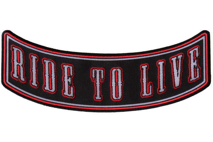 Ride To Live Patch
