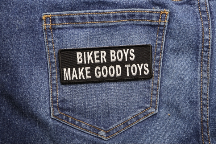 Biker Boys Make Good Toys Patch shown on jeans