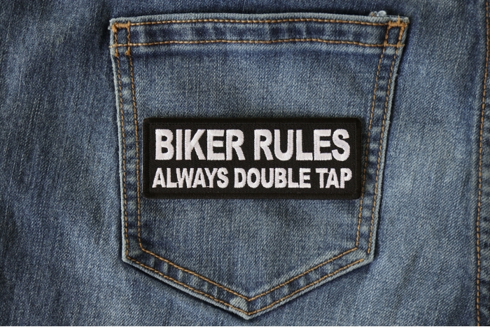 Biker Rules Always Double Tap Patch shown on jeans