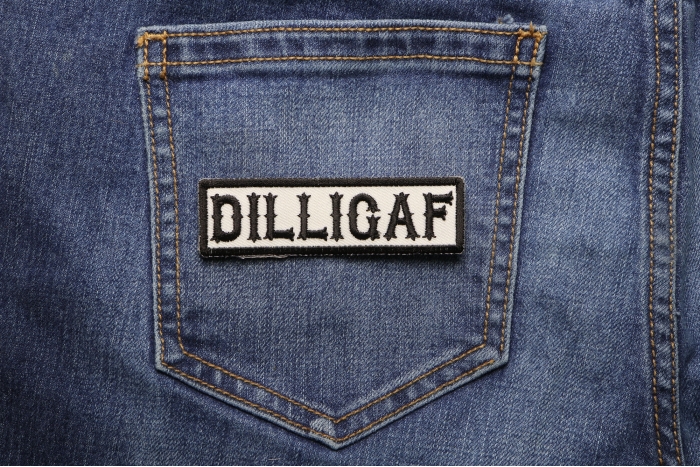 DILLIGAF Patch shown on jeans