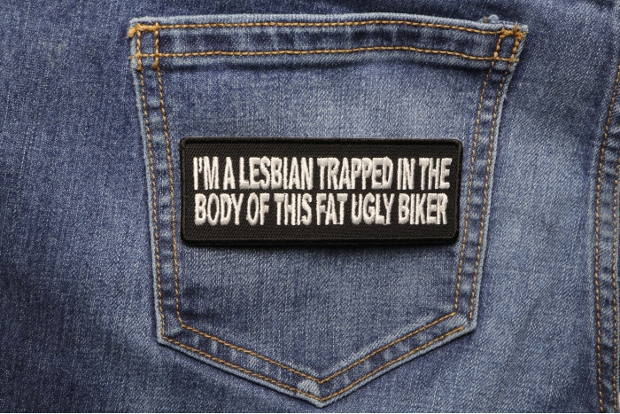 I'm A Lesbian Trapped In This Body Patch shown on jeans