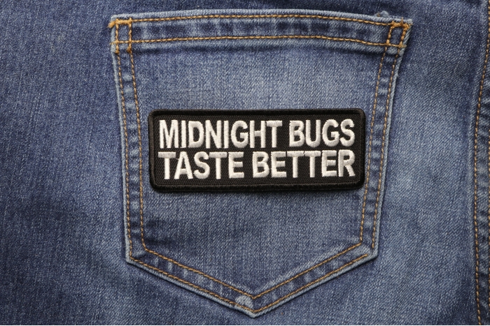 Midnight Bugs Taste Better Patch shown on jeans