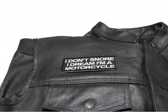 I Don't Snore I dream I'm a Motorcycle Patch, Biker Saying Patches shown on leather vest