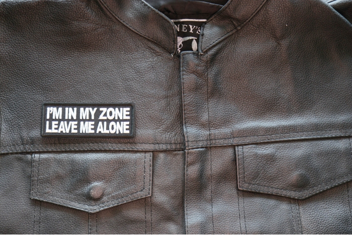 I'm in my Zone Leave me Alone Patch, Biker Saying Patches shown on leather vest
