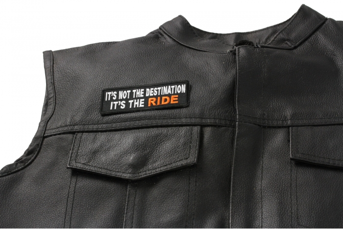 It's Not The Destination It's The Ride Patch, Biker Saying Patches shown on leather vest