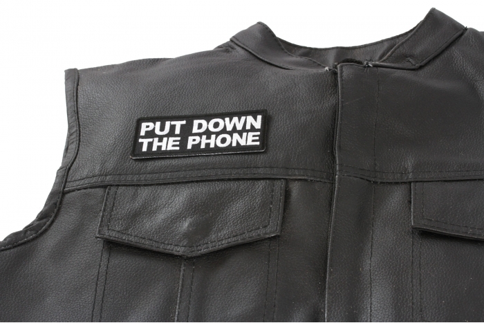 Put Down The Phone Patch, Biker Saying Patches shown on leather vest