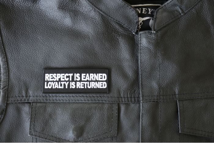 Respect is Earned Loyalty is Returned Patch, Biker Saying Patches shown on leather vest