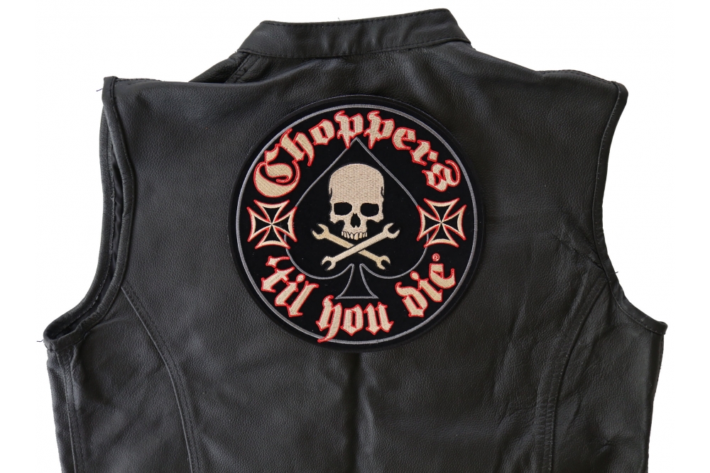 Choppers Till You Die Skull Crossed Spanners and Ace Large Patch