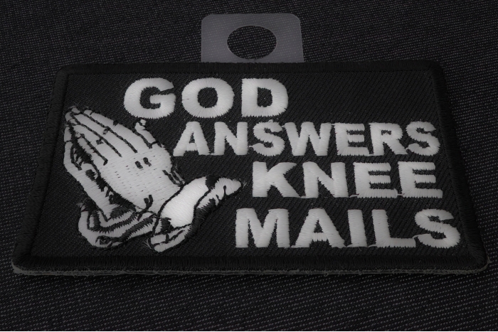 God Answers Knee Mails Patch diagonal view
