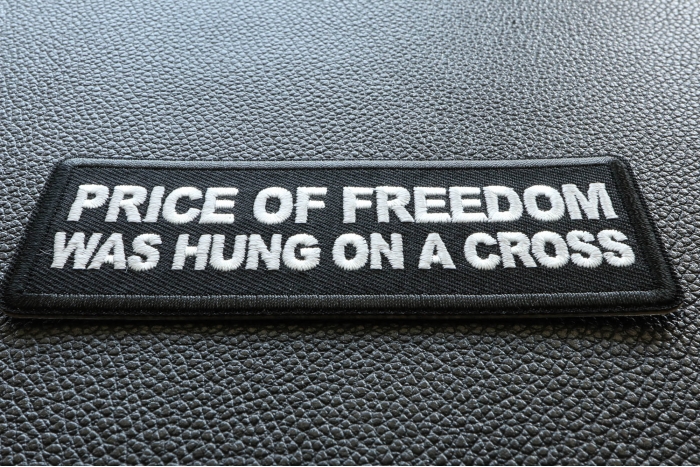 Price of Freedom was Hung on a Cross Patch diagonal view