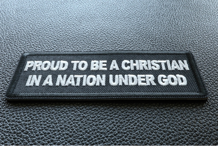 Proud to be a Christian in a Nation Under God Patch diagonal view