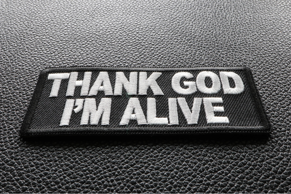 Thank God I'm Alive Christian Patch diagonal view