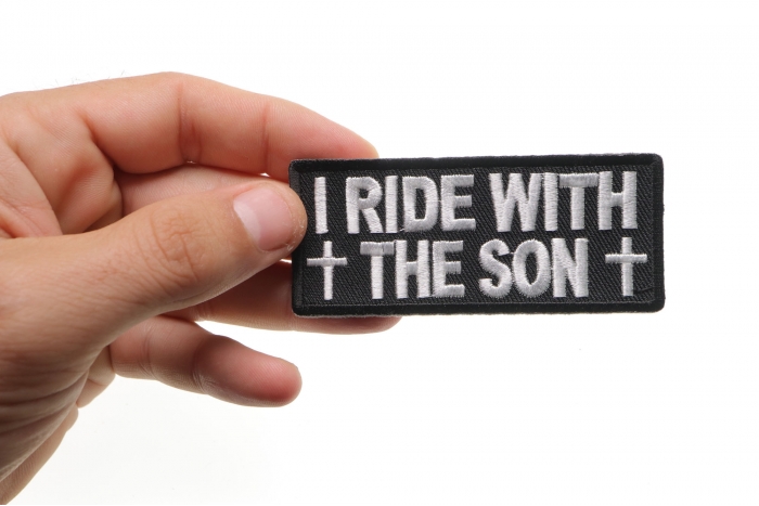 I Ride With The Son Patch, Christian Saying Patches shown on hand for size comparison