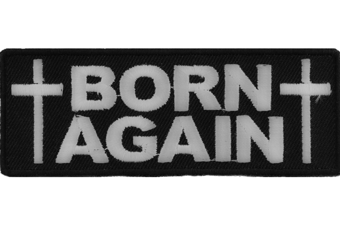 Born Again Christian Patch