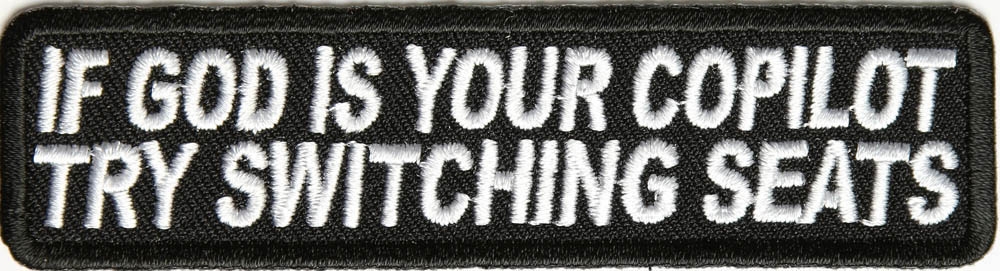 If God Is Your Copilot Try Switching Seats Patch