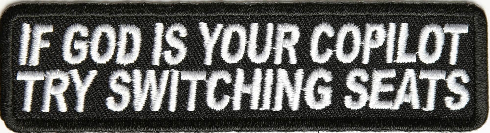 If God Is Your Copilot Try Switching Seats Patch
