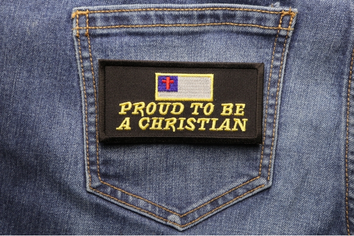 Proud To Be A Christian Patch shown on jeans