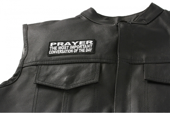 Prayer The Most Important Conversation Of The Day Patch, Morale Patches, Sew or Iron on shown on leather vest