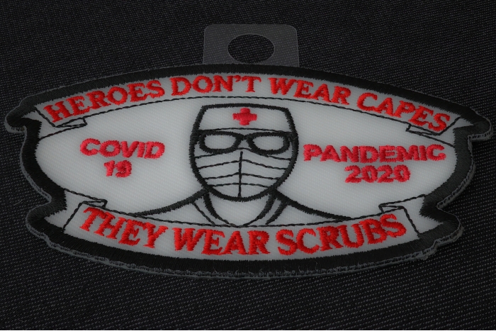 Heroes don't wear capes they wear scrubs Covid 19 Pandemic Patch diagonal view