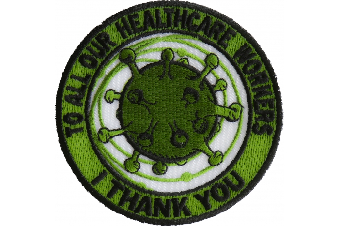 To All Healthcare Workers I thank you Covid 19 Pandemic 2020 Patch