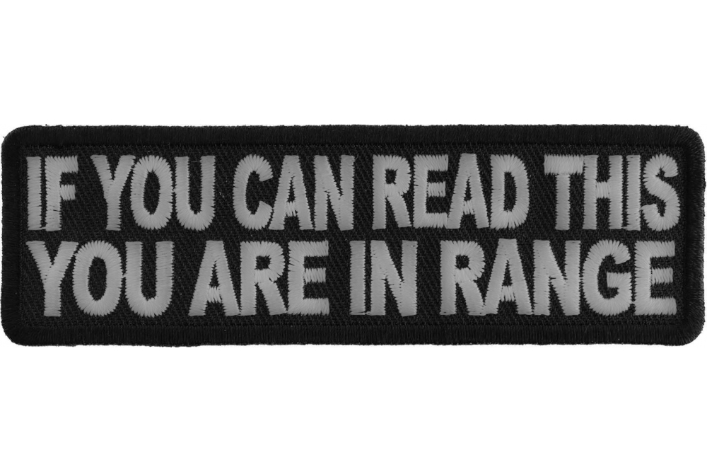If you can read this you are in range patch funny patches thecheapplace
