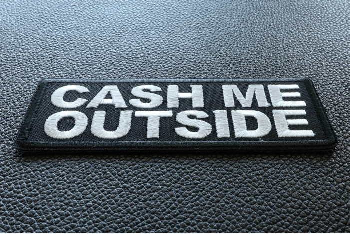 Cash Me Outside Funny Iron on Patch diagonal view