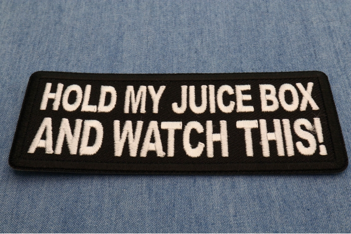 Hold my juice box and Watch this Patch diagonal view