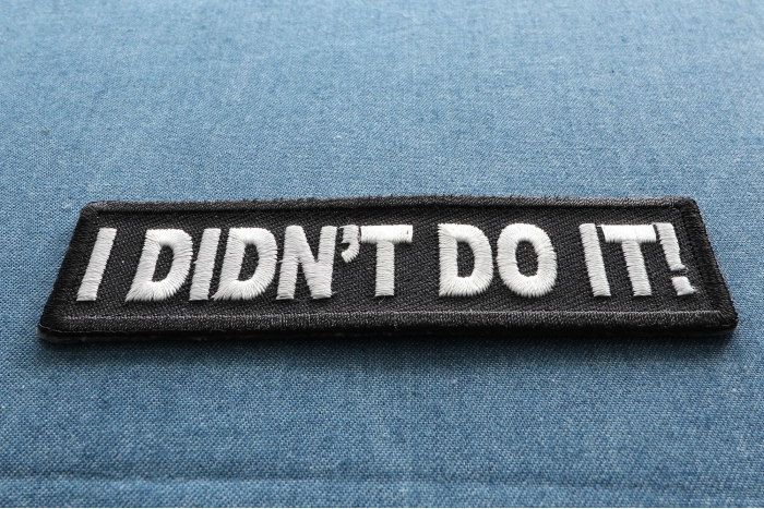 I Didn't Do It Funny Iron on Patch diagonal view